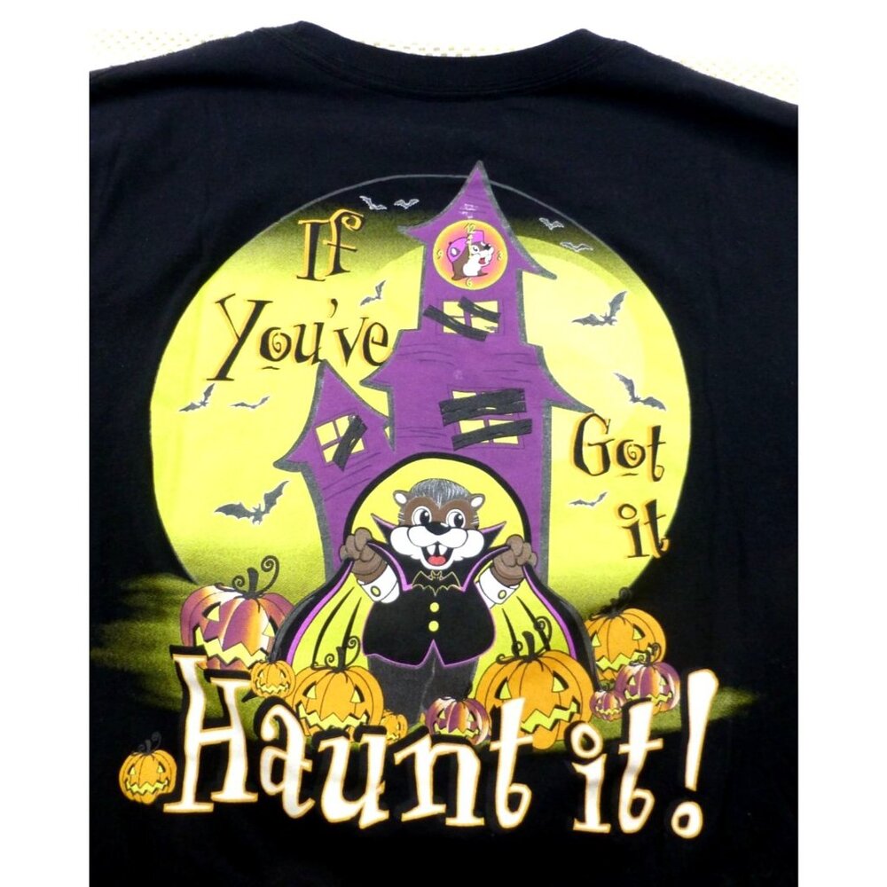 Buc-ees Limted Edition Halloween‎ If You've Got It Haunt It  Black T-Shirt XL
